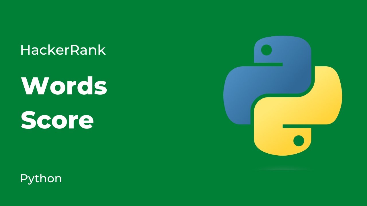 Python HackerRank Solutions: Words Score