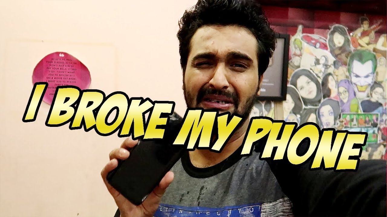 I BROKE MY PHONE (SAMSUNG S8)