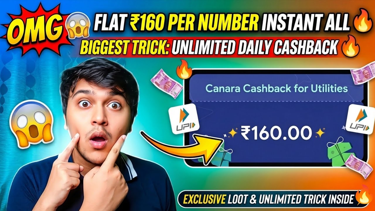 Flat ₹160 Cashback🔥Per Number | New Loot Offer Today | UPI Earning App Today