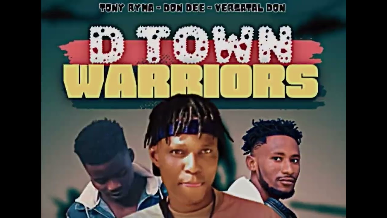 DON DEE, TONY RYMA & VERSATAL DON - D TOWN WARRIORS(Official Audio)