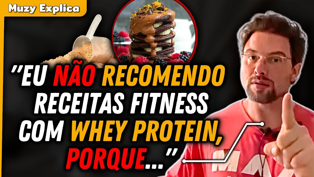 RECEITAS FITNESS COM WHEY PROTEIN: O vil&atilde;o disfar&ccedil;ado | Muzy Explica