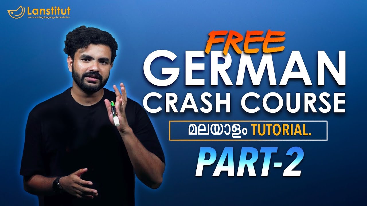 Part 2 | German Crash Course | Learn German in Malayalam || How to learn German?