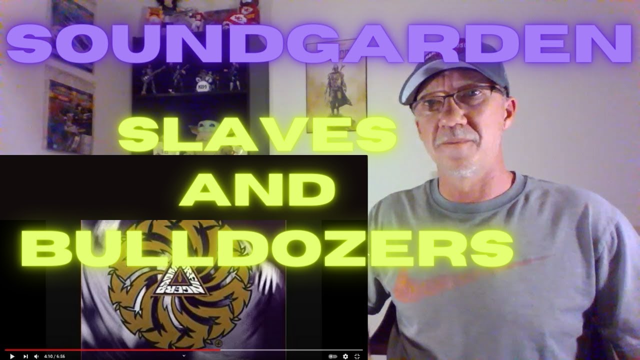 Soundgarden - Slaves and Bulldozers (Reaction)
