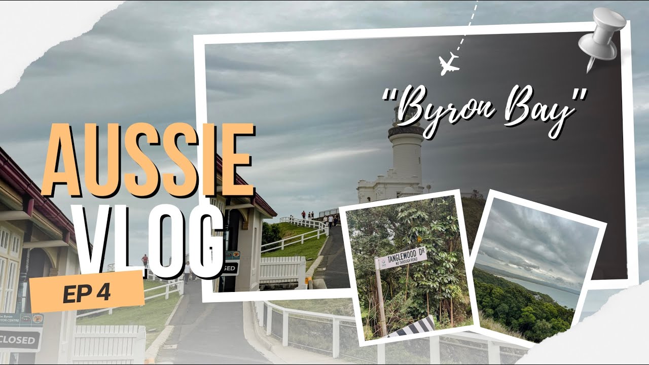 BYRON BAY // AUSSIE VLOG 4