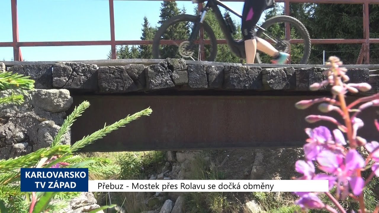 Přebuz: Mostek přes Rolavu se dočk&aacute; obměny (TV Z&aacute;pad)