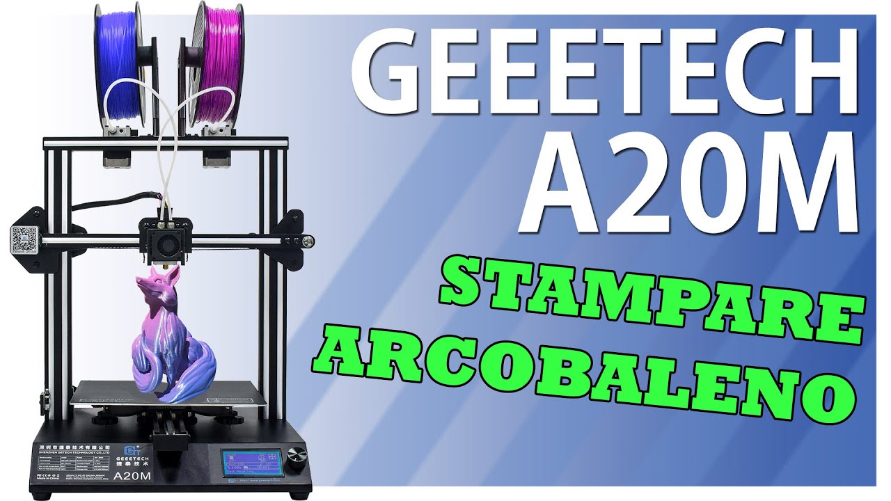 GEEETECH A20M - 399€ per stampare non solo in dualcolor