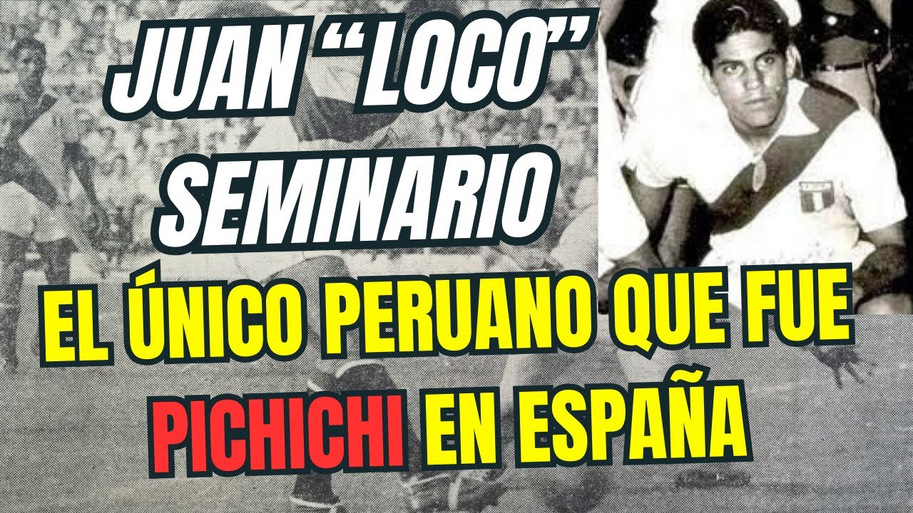ÚNICO Peruano que fue PICHICHI en España: La Historia de Juan Seminario #JuanSeminario #FCBarcelona
