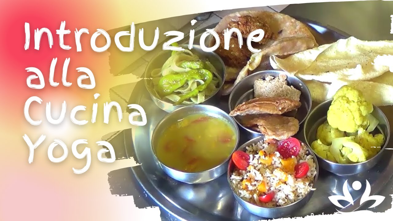 Introduzione alla Cucina Yoga