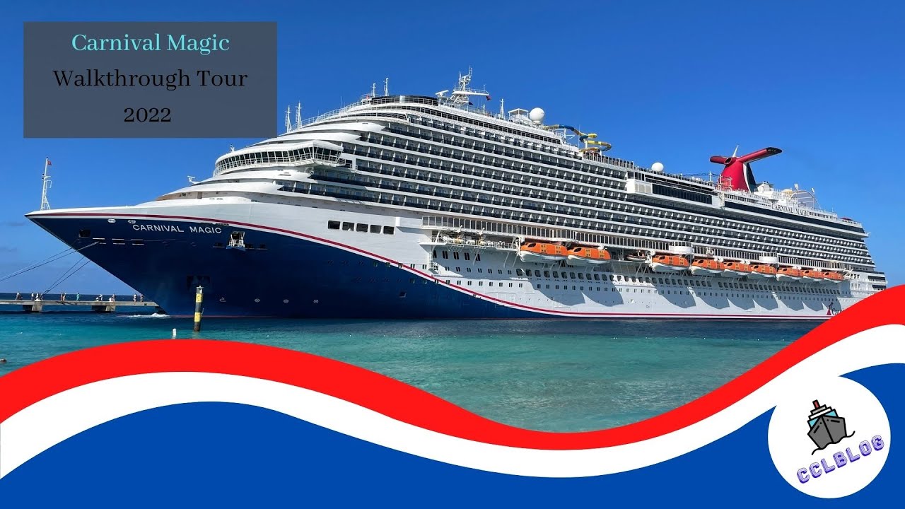 Carnival Magic Complete Walkthrough Tour 2022