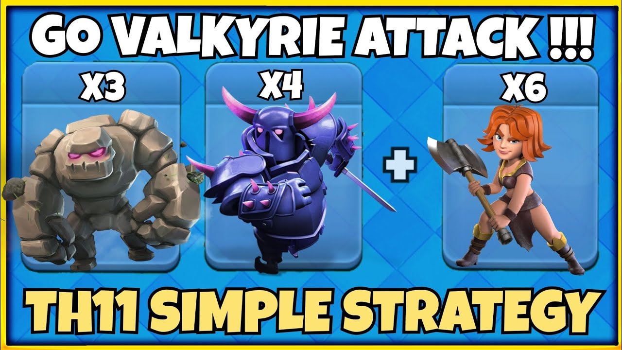 Pekka Smash Attack Th11 ! New Valkyrie Attack Th11! Go Pekka Valkyrie ! Best Th11 Attack Strategy