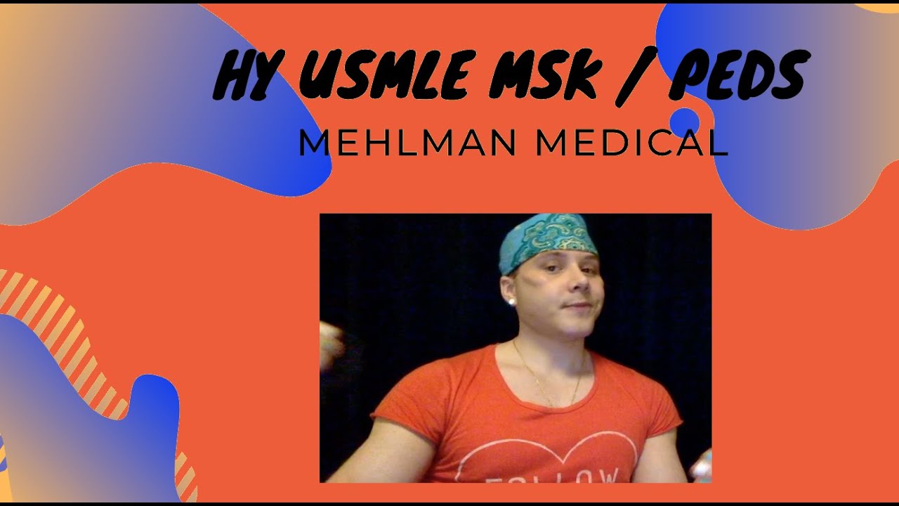 HY USMLE MSK/PEDS - #298