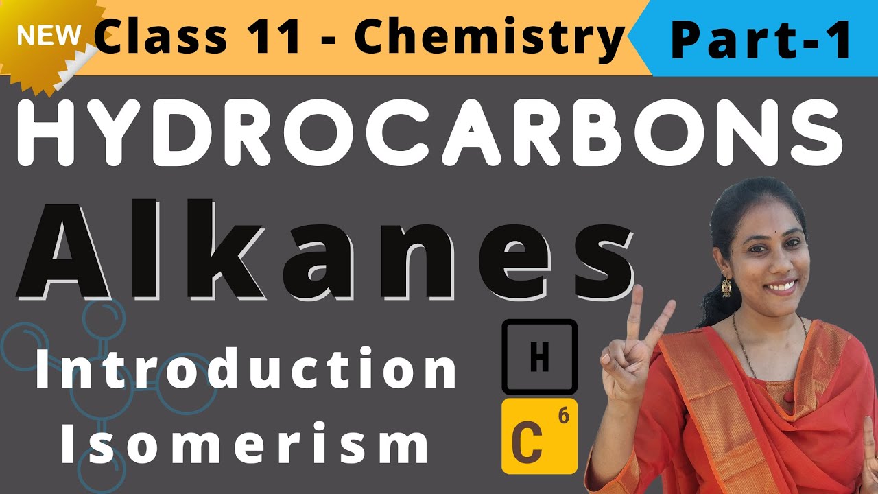 Hydrocarbons Chemistry Class 11 Alkanes | NEET JEE | Part-1