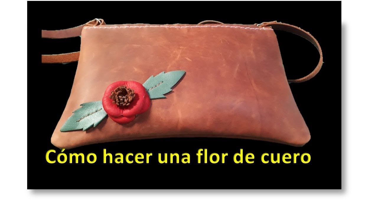 Como hacer un bolso fácil. (flor de cuero)