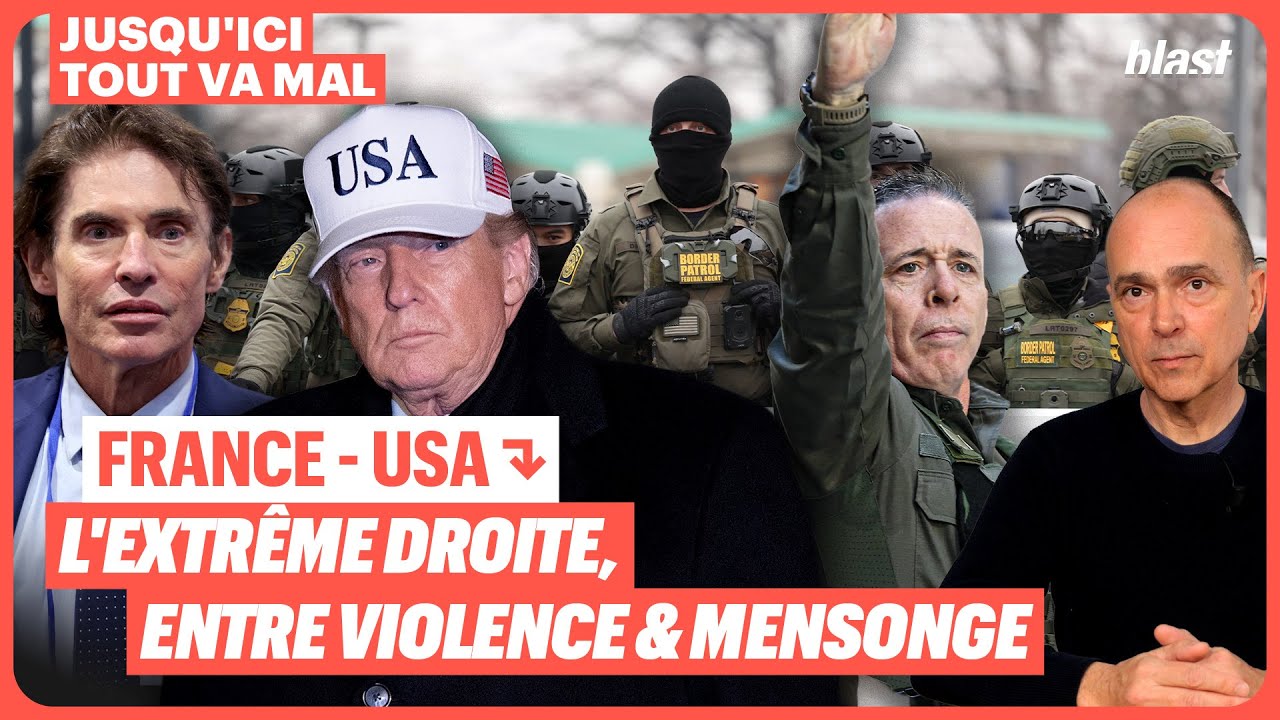 VIOLENCE ET MENSONGE : L’EXTRÊME DROITE, DES USA À LA FRANCE