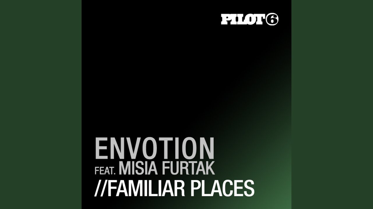 Familiar Places