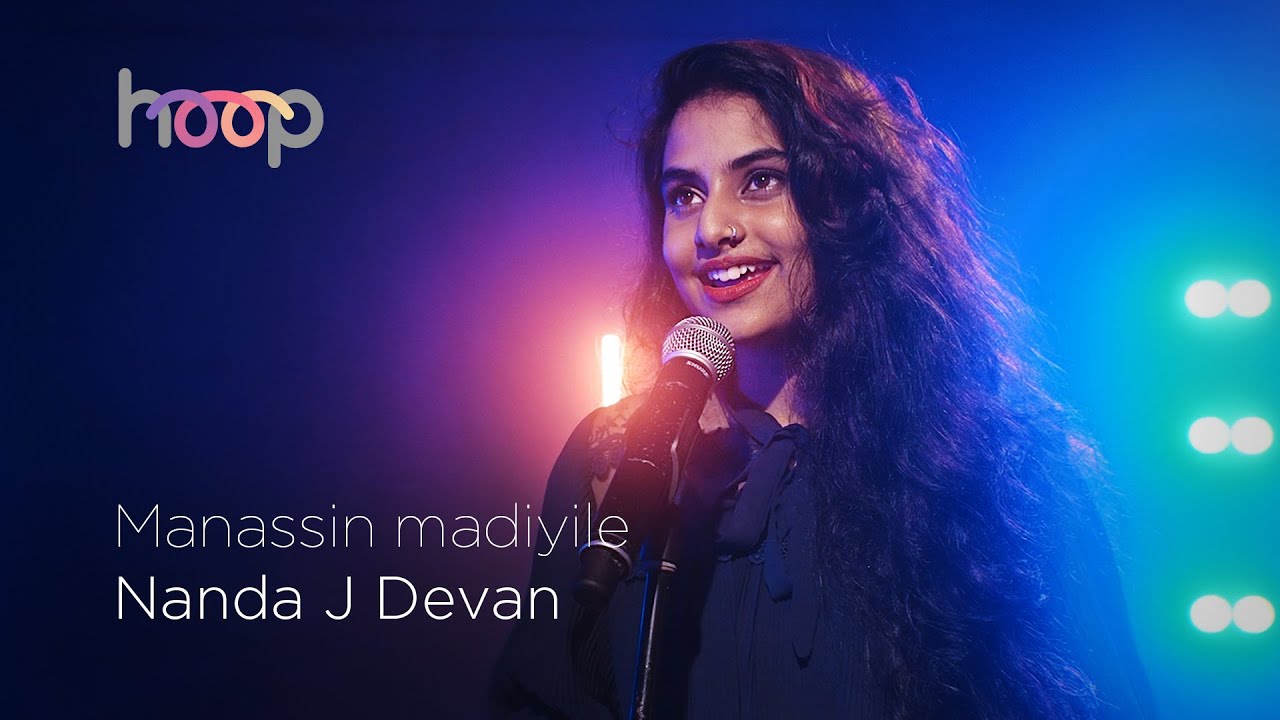 Manassin madiyile | Nanda J Devan | hoop @wonderwallmedia