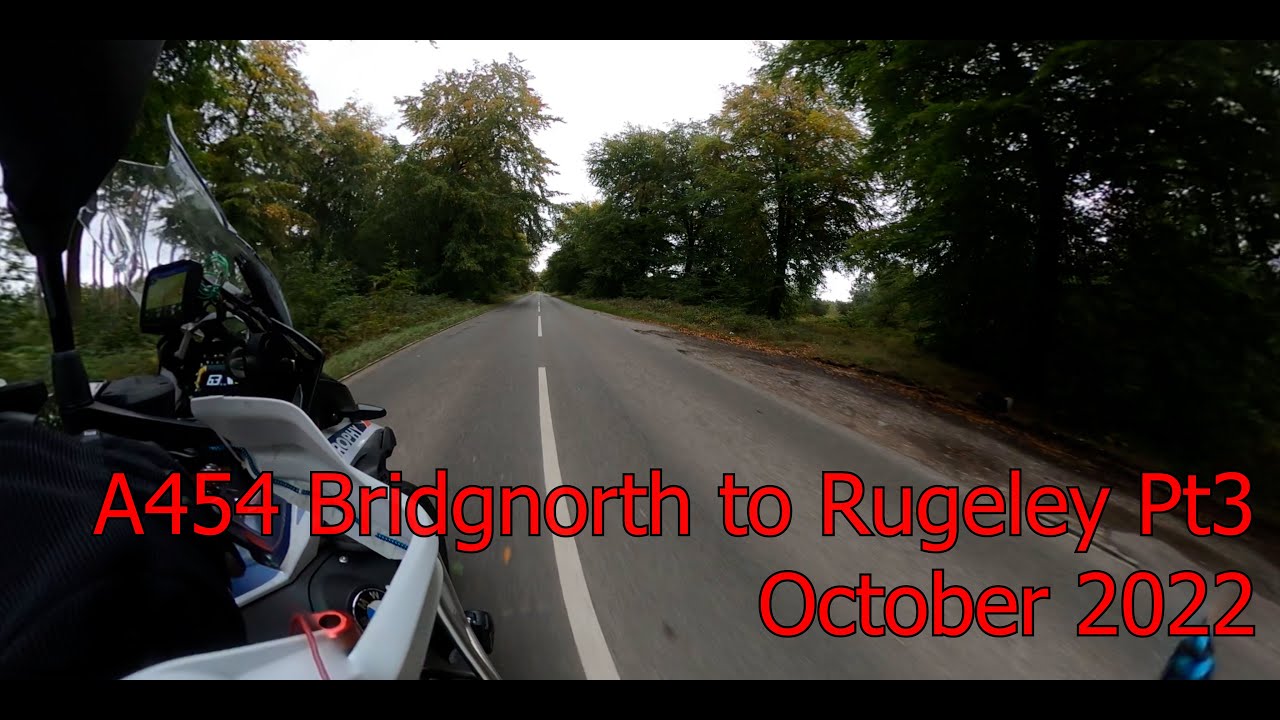 A454 Bridgnorth to Rugeley Pt3