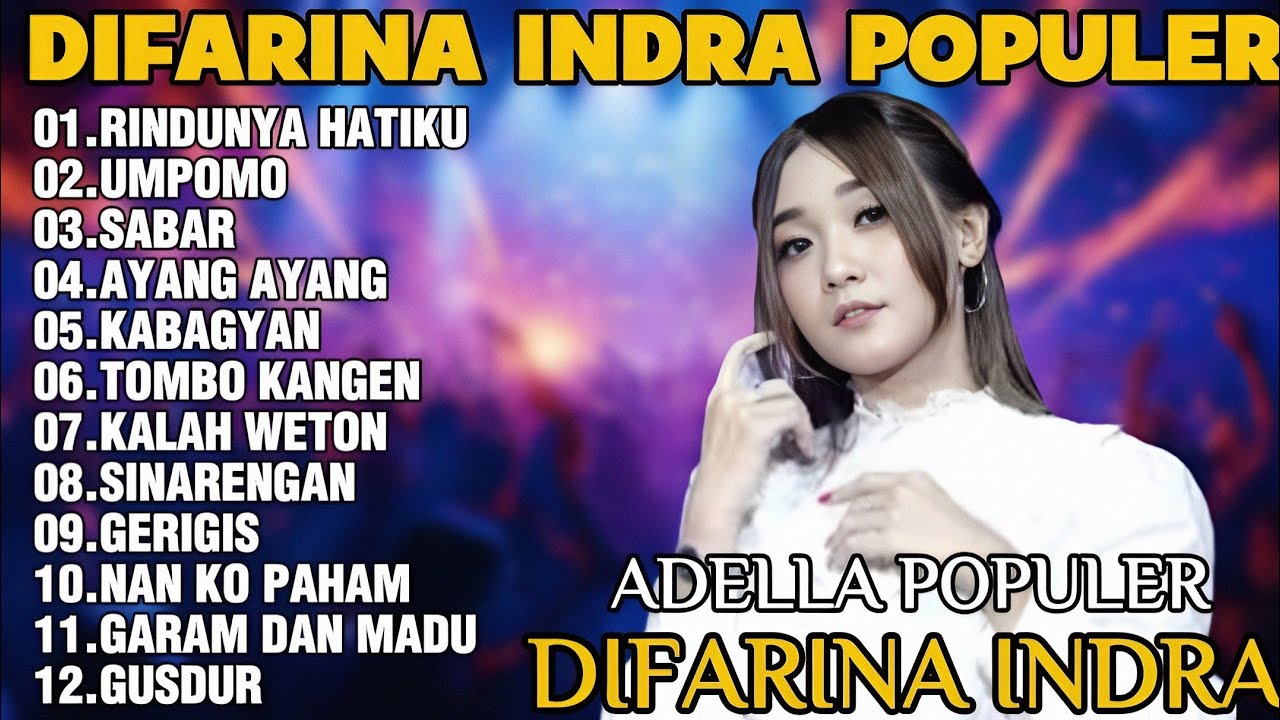 OM ADELLA TERBARU 2025 | DIFARINA INDRA - RINDUNYA HATIKU,UMPOMO,SABAR