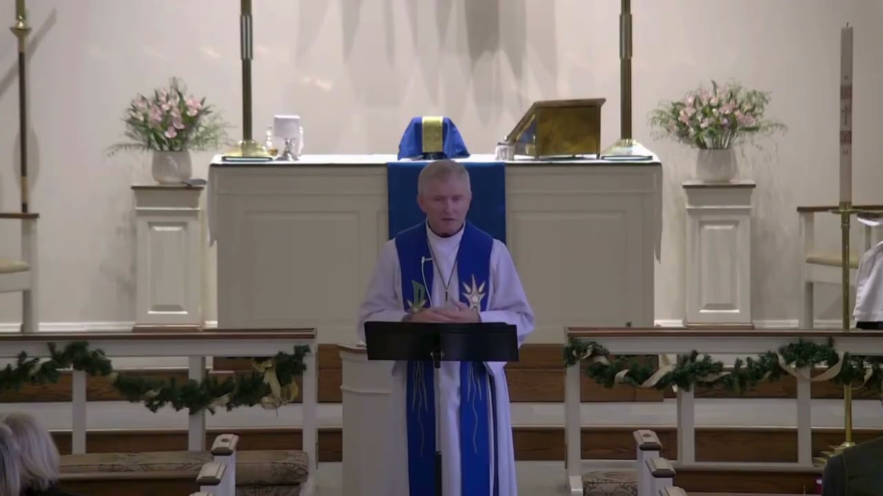 December 14, 2025 | Sermon by The Rev. Joel Burkholder