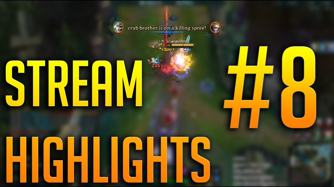 Stream Highlights #8 - Rueven