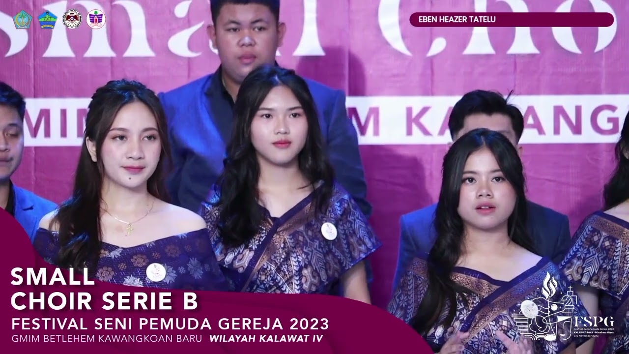 Betapa Kita Tidak Bersyukur - SMALL CHOIR B | BENEZER YOUTH CHORALE EBEN HAEZER TATELU | FSPG 2023