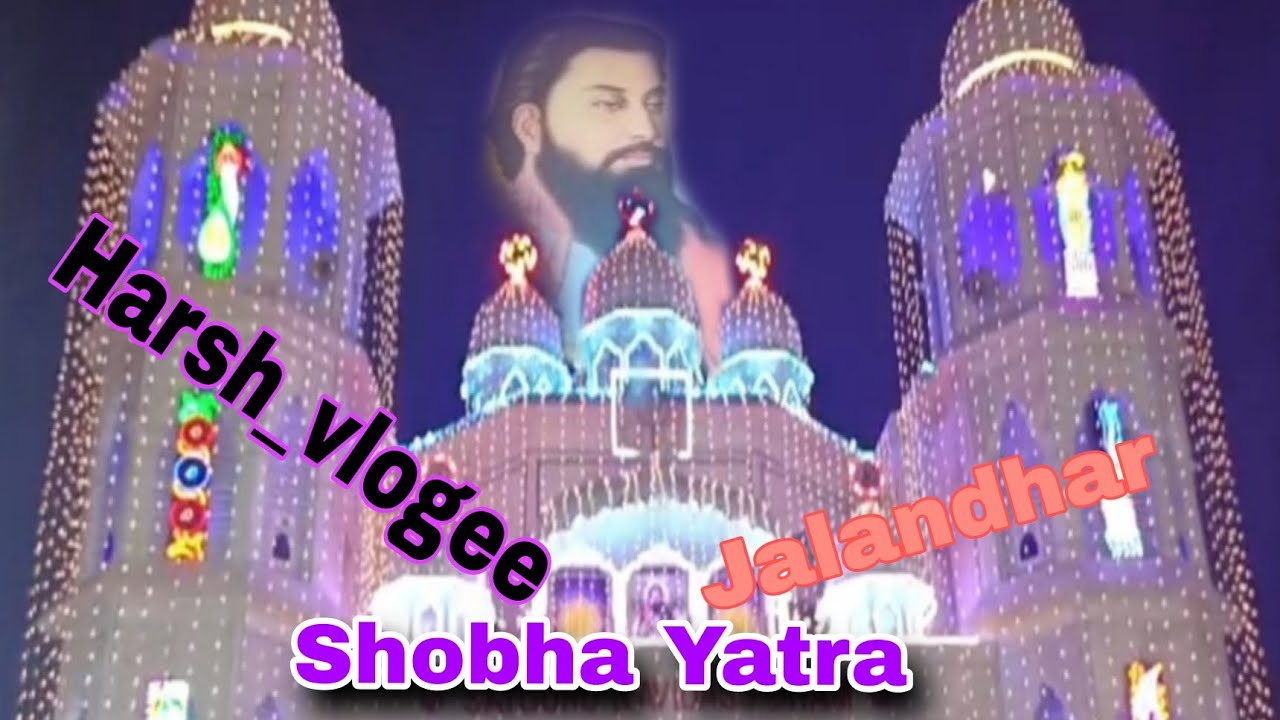 Shobha yatra vlogee in Jalandhar Ravidas ji 🙏🏼🙏🏼