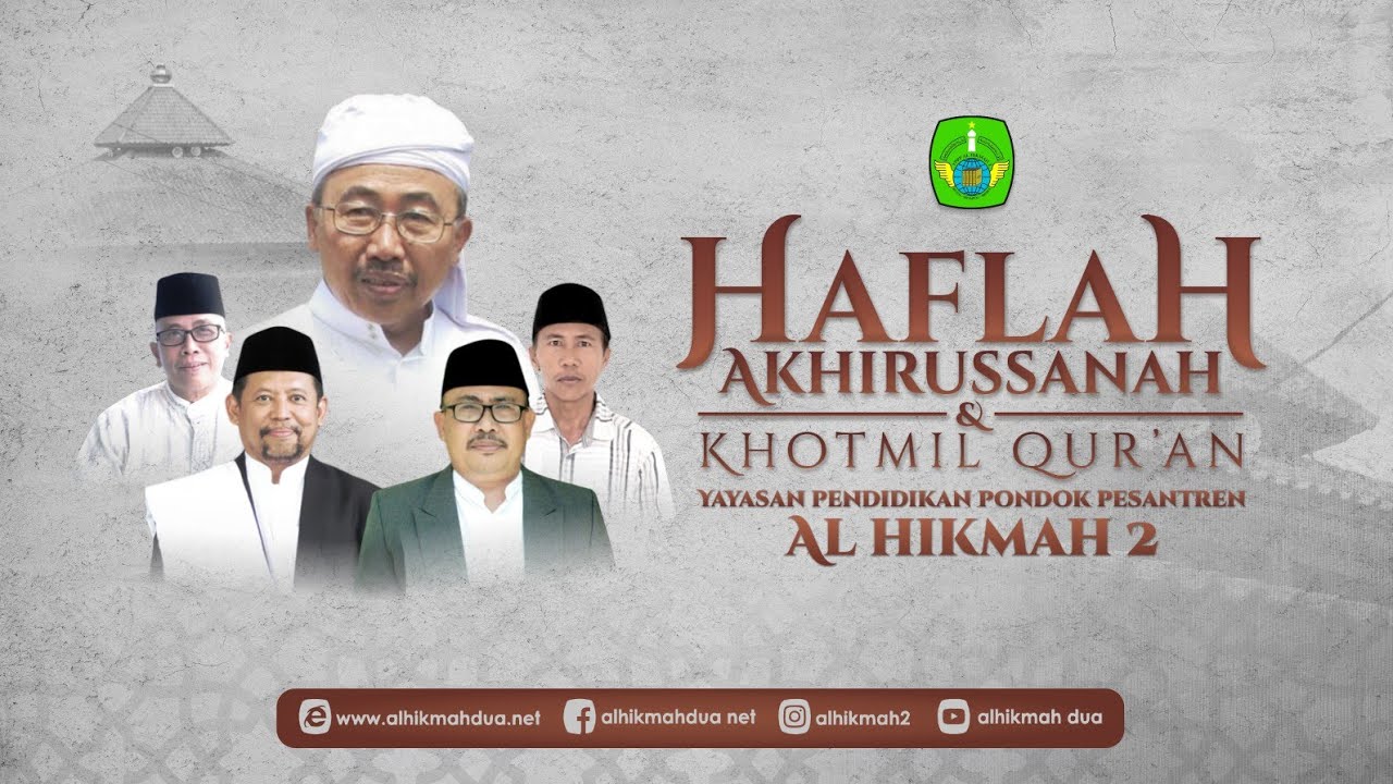 Haflah akhirussanah & Khotmil Qur'an YPPP AL HIKMAH 2 || Aqidatul Awwam