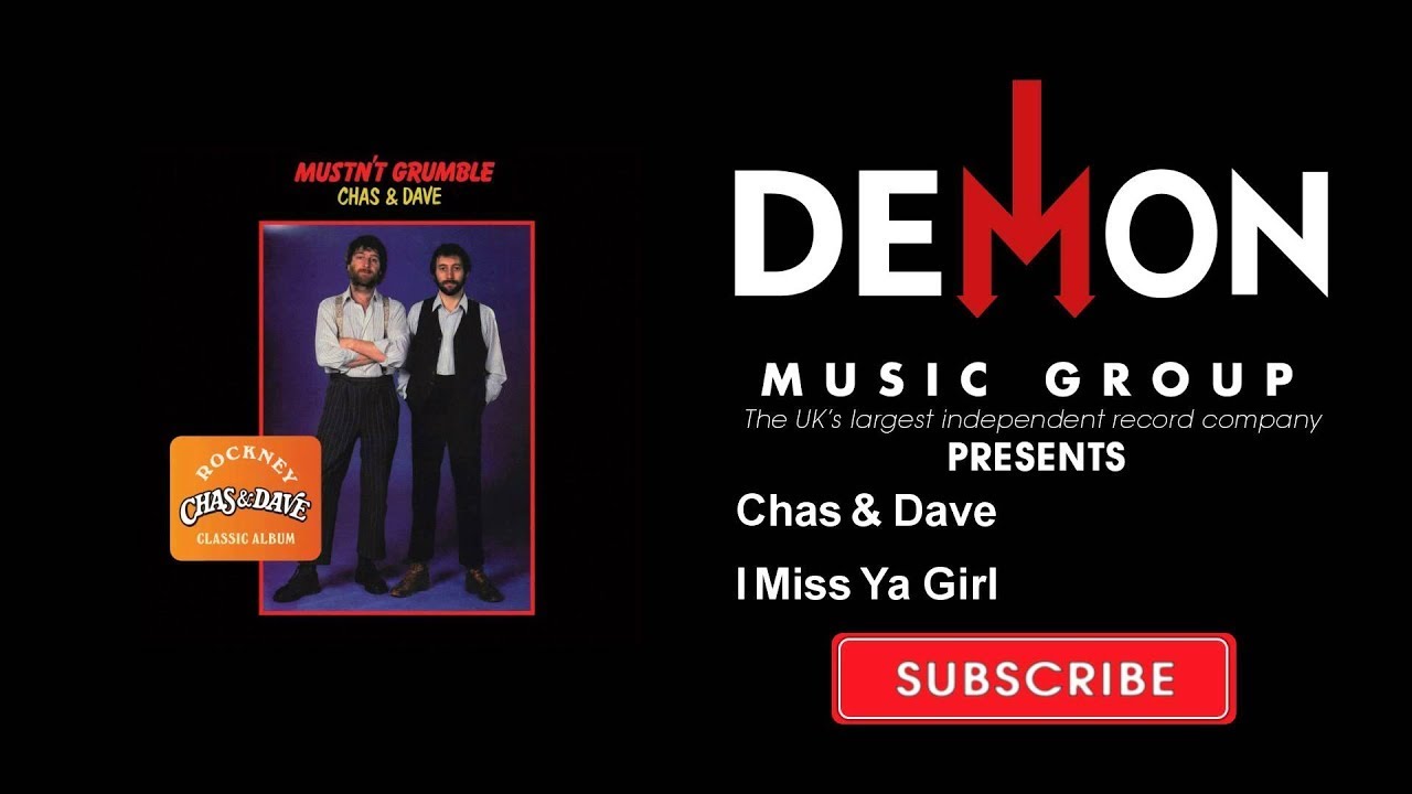Chas & Dave - I Miss Ya Girl