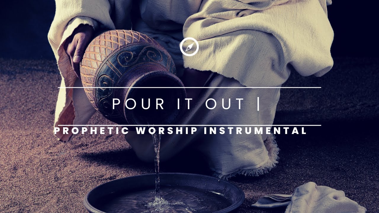 Prophetic Worship Instrumental | Pour It out (Reprise)