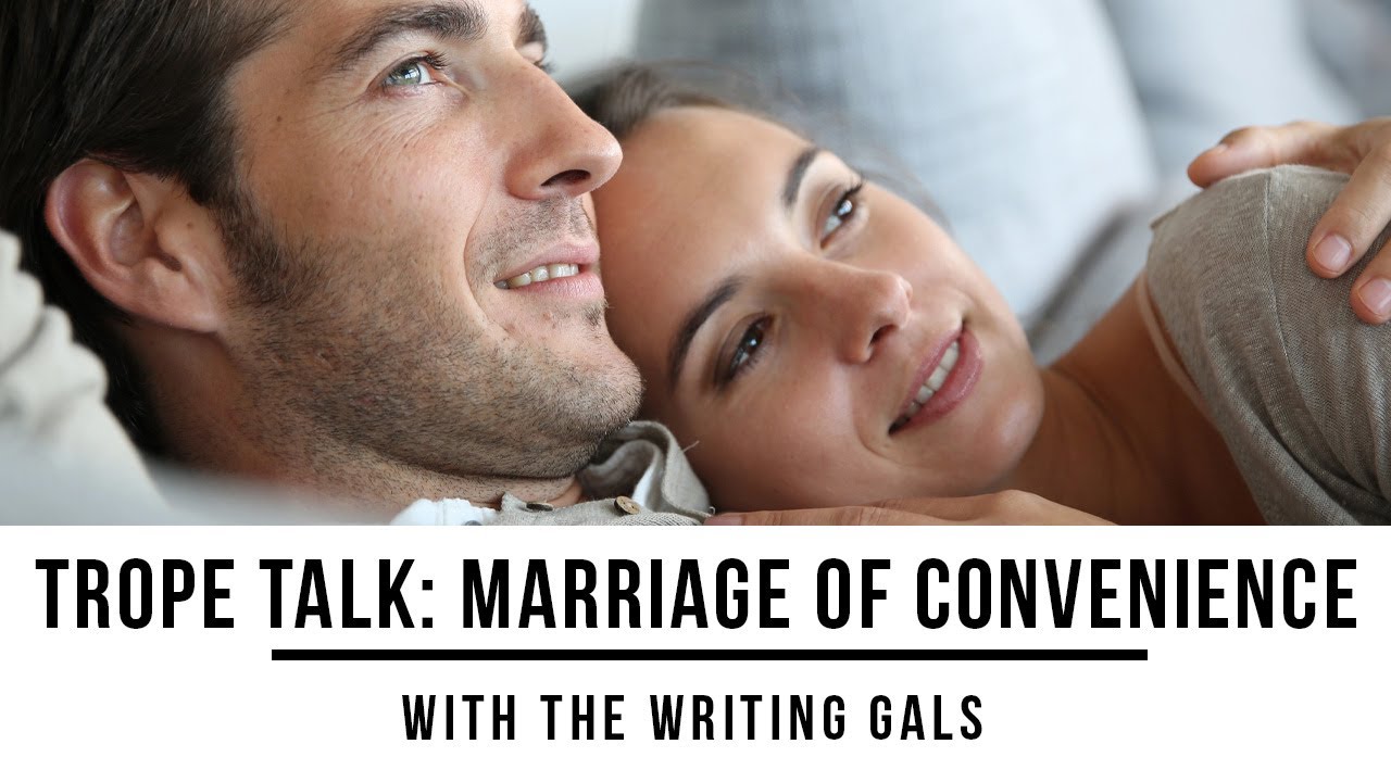 Trope Talk: Marriage of Convenience