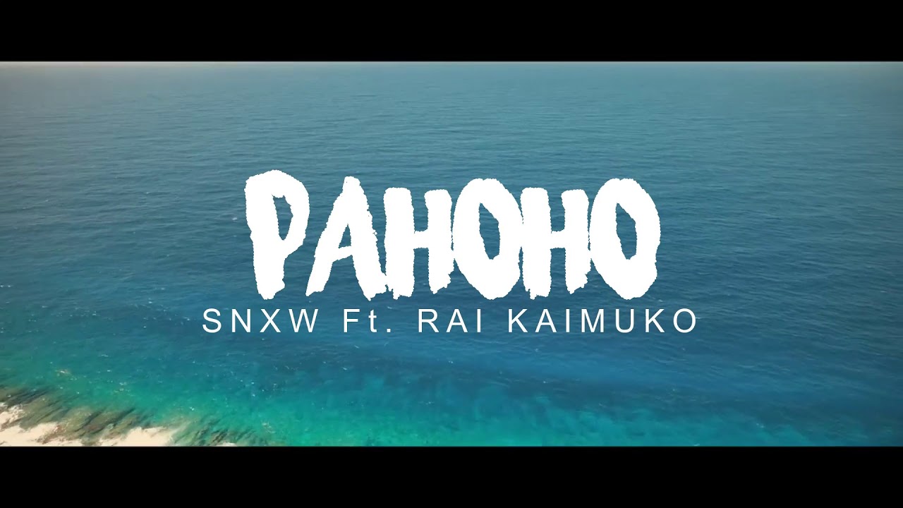 SNXW ✘ RAI KAIMUKO -  PAHOHO (Remix 2019)
