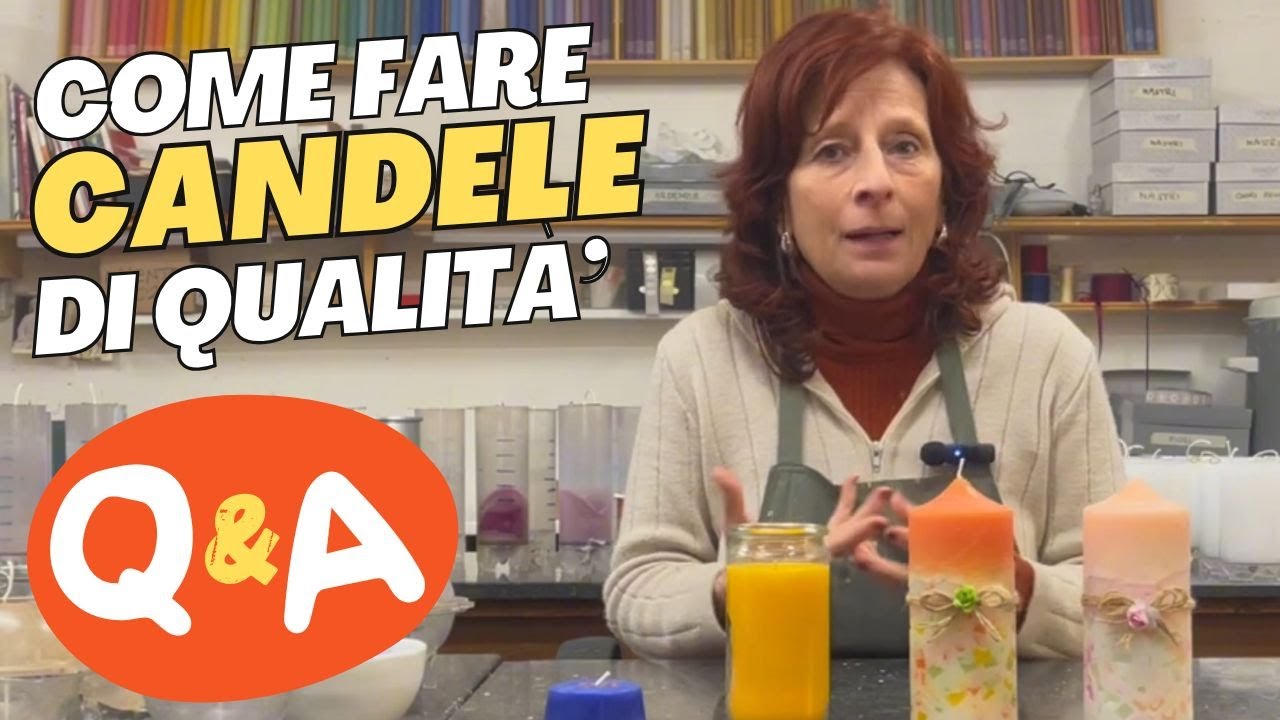 Q&A - Come fare candele di qualità: una guida essenziale #perte #corso #candlemaking