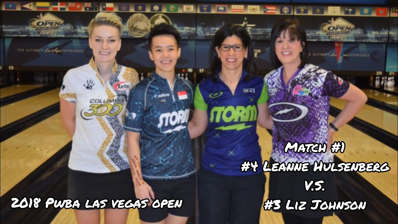 2018 PWBA Las Vegas Open Match #1 - #4 Leanne Hulsenberg V.S. #3 Liz Johnson