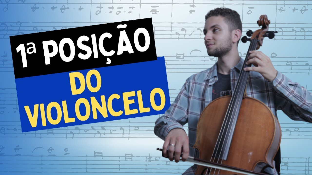 Aprenda as NOTAS na 1&ordf; POSI&Ccedil;&Atilde;O do CELLO I  Curso de Violoncelo Online