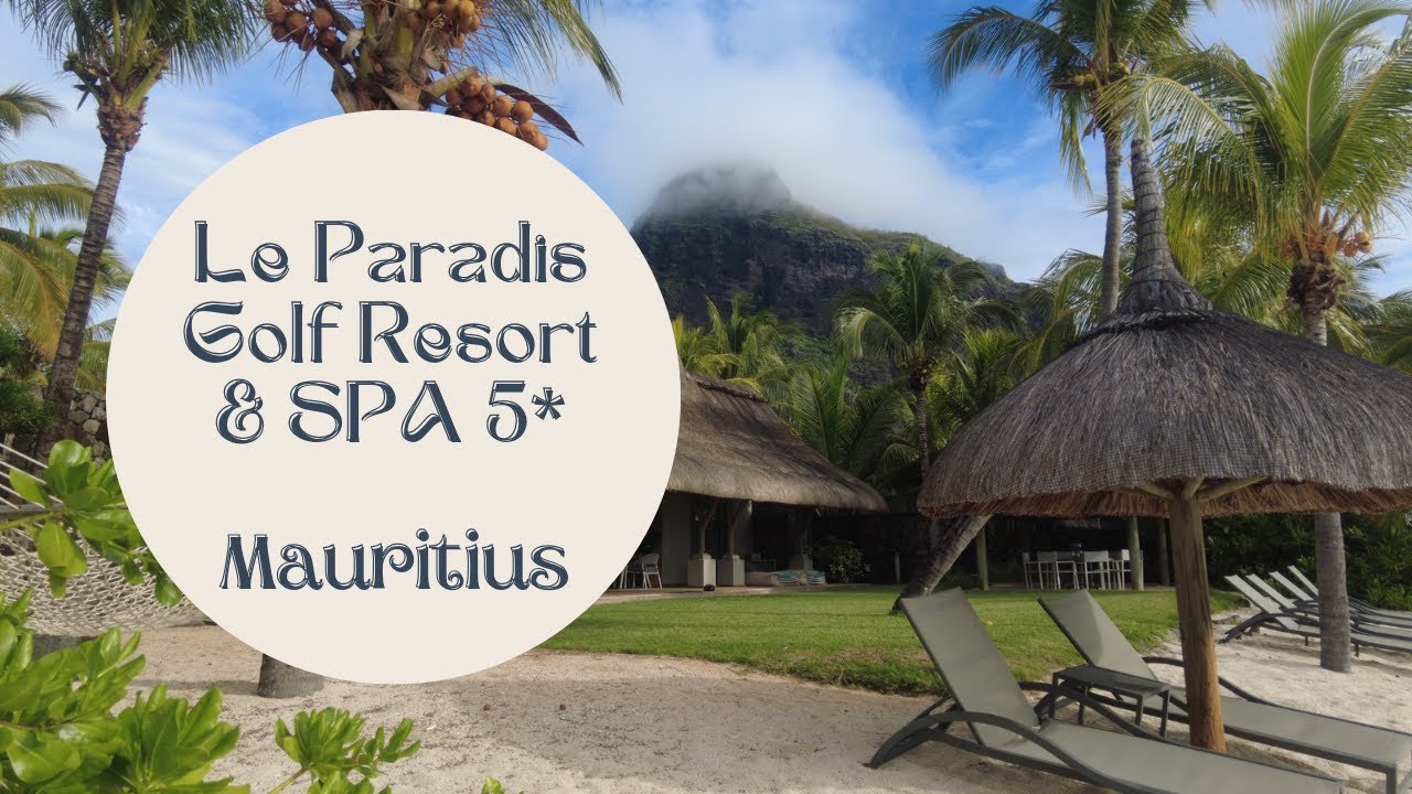 Paradis Beachcomber Golf Resort & Spa by Beachcomber