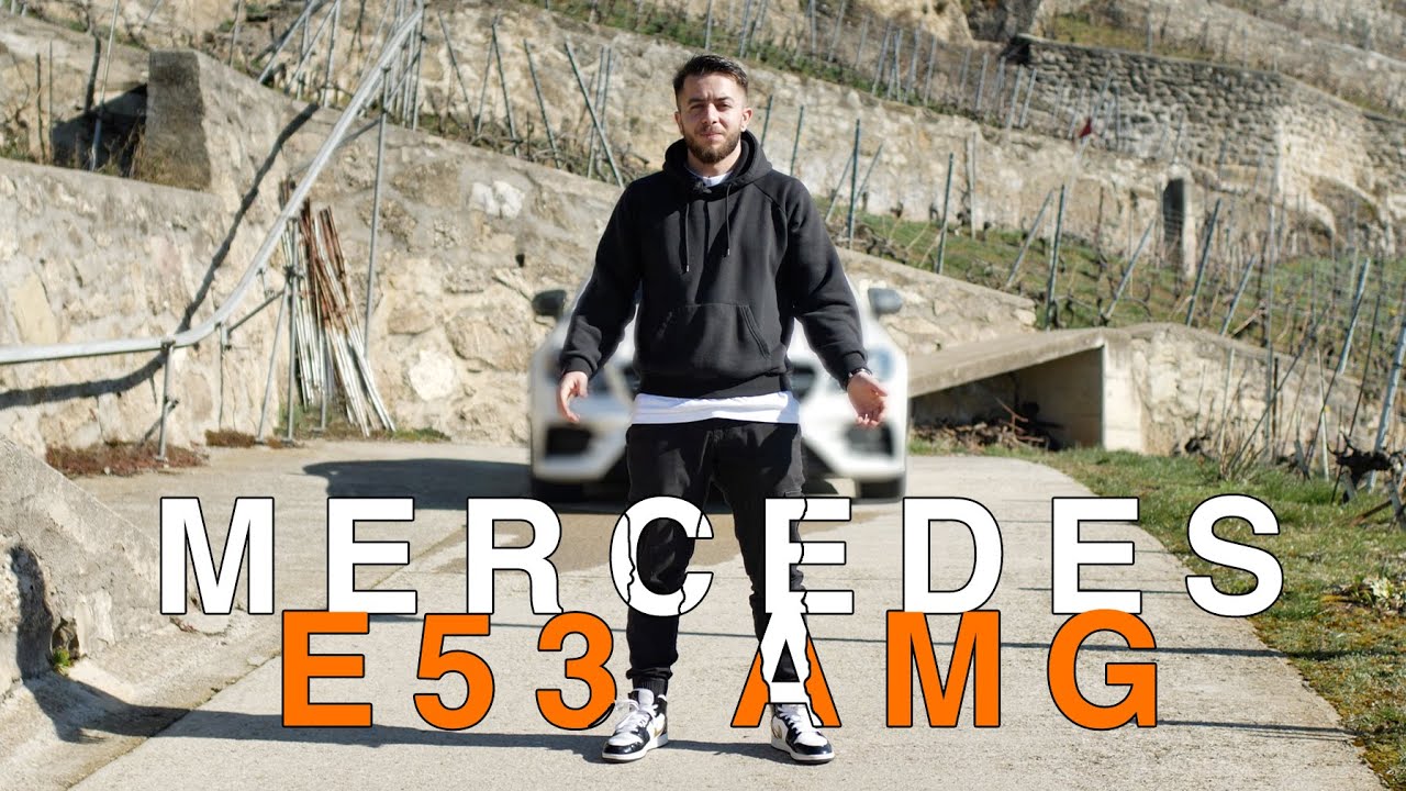 PRÉSENTATION DE LA NOUVELLE MERCEDES E53 AMG