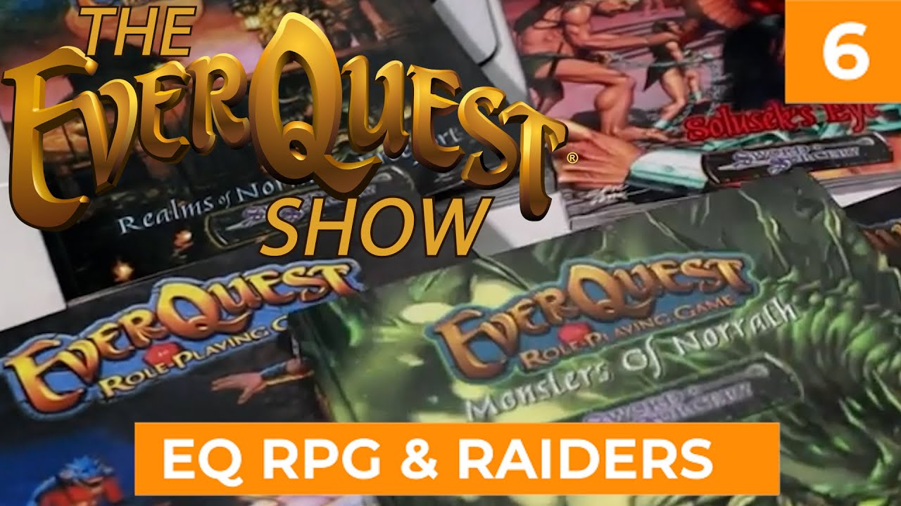 The EverQuest Show - Episode 6 : EverQuest Soundtrack, Mythic Passage, Married Raiders