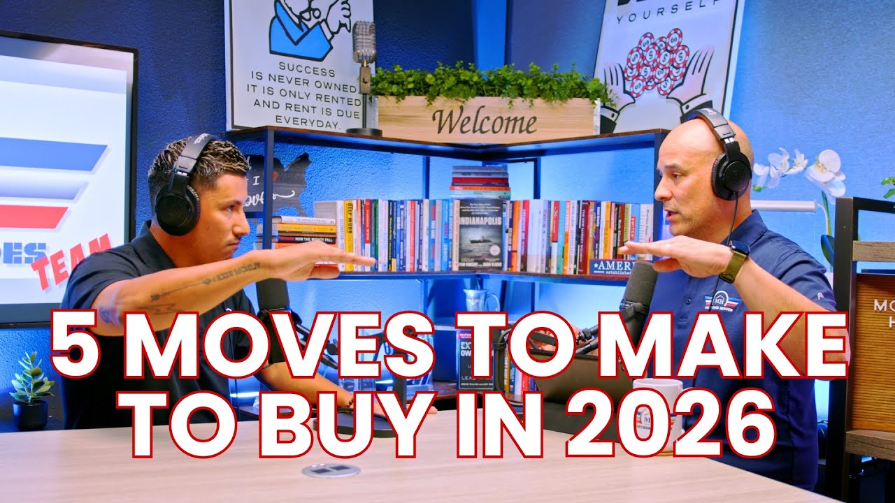 5 Moves You Must Make to Buy a Home in 2026 (Even With Limited Savings!)