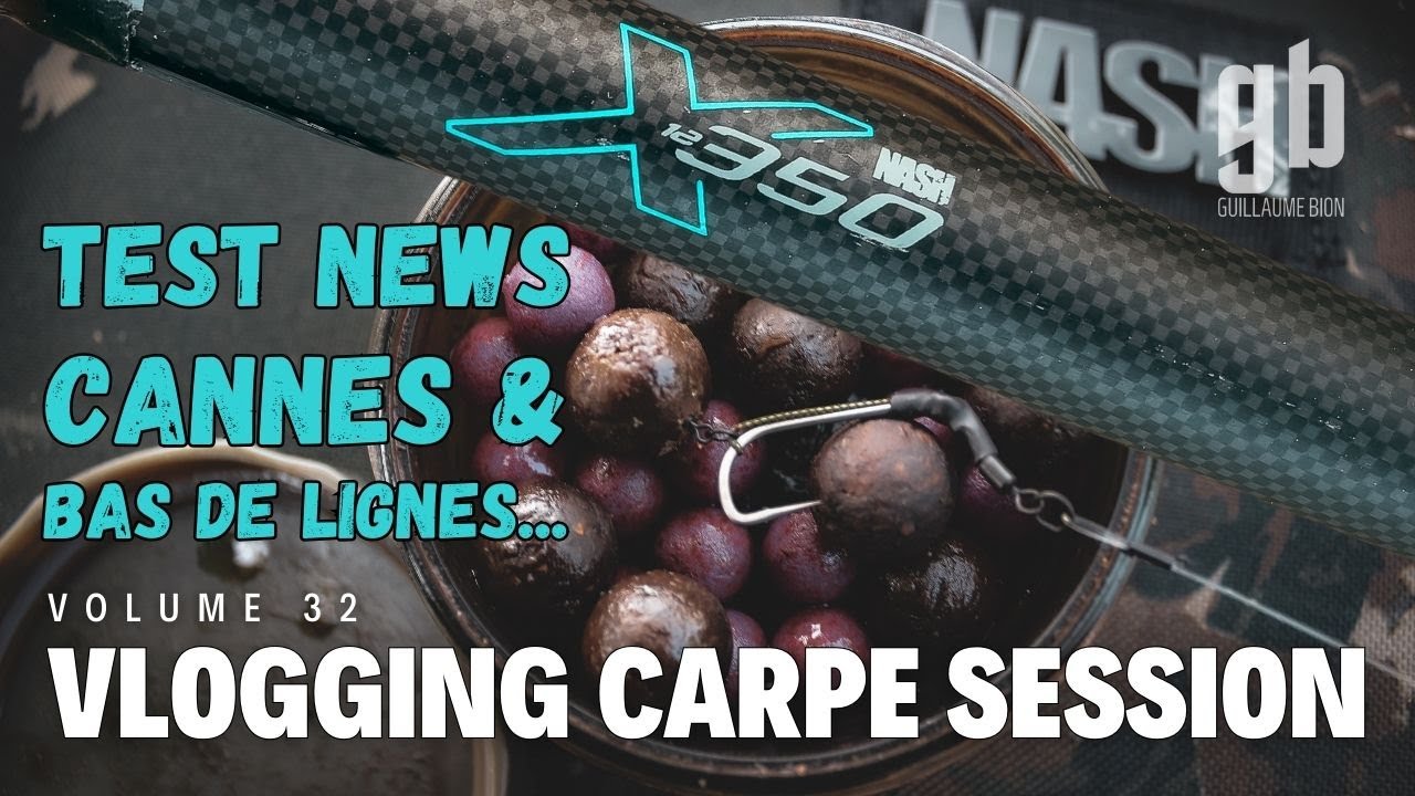Vlogging Carpe Session - Volume 32 - Test news cannes & bas de lignes...