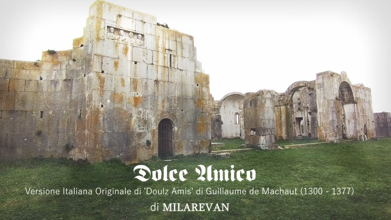 Dolce Amico (Original Italian Version of the Medieval Song 'Doulz Amis')