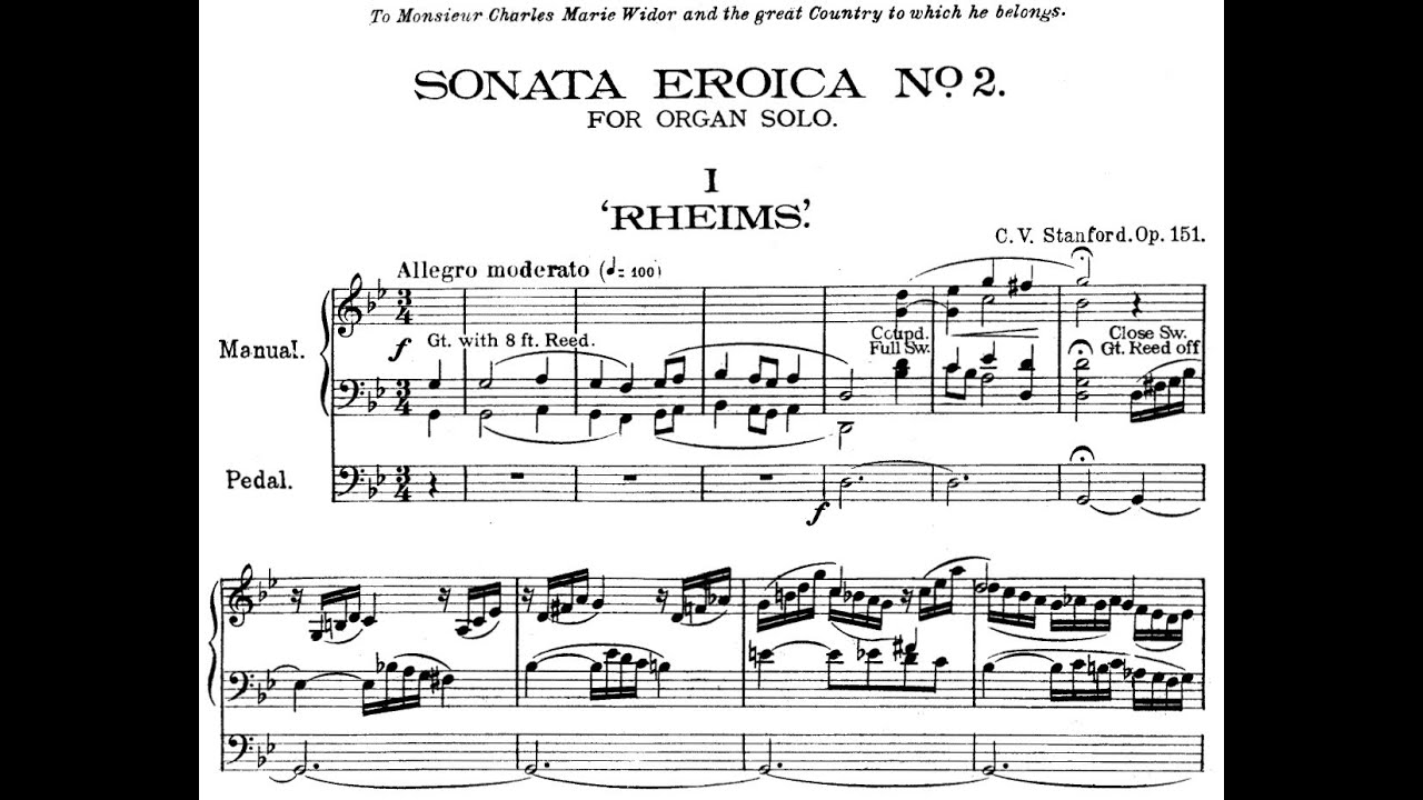 Charles Villiers Stanford - Organ Sonata No.2 in G Minor 'Eroica', Op.151. {w/ score.}