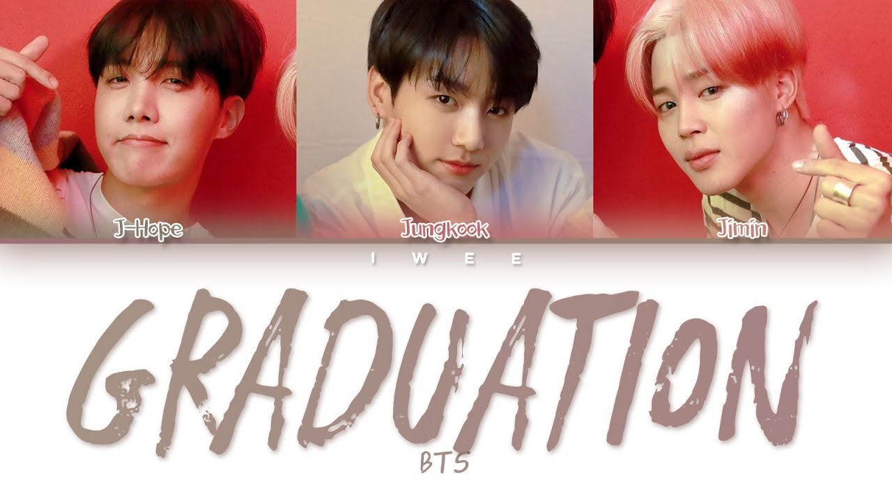 BTS (방탄소년단) &ndash; Graduation (졸업) (Han|Rom|Eng) Color Coded Lyrics/한국어 가사