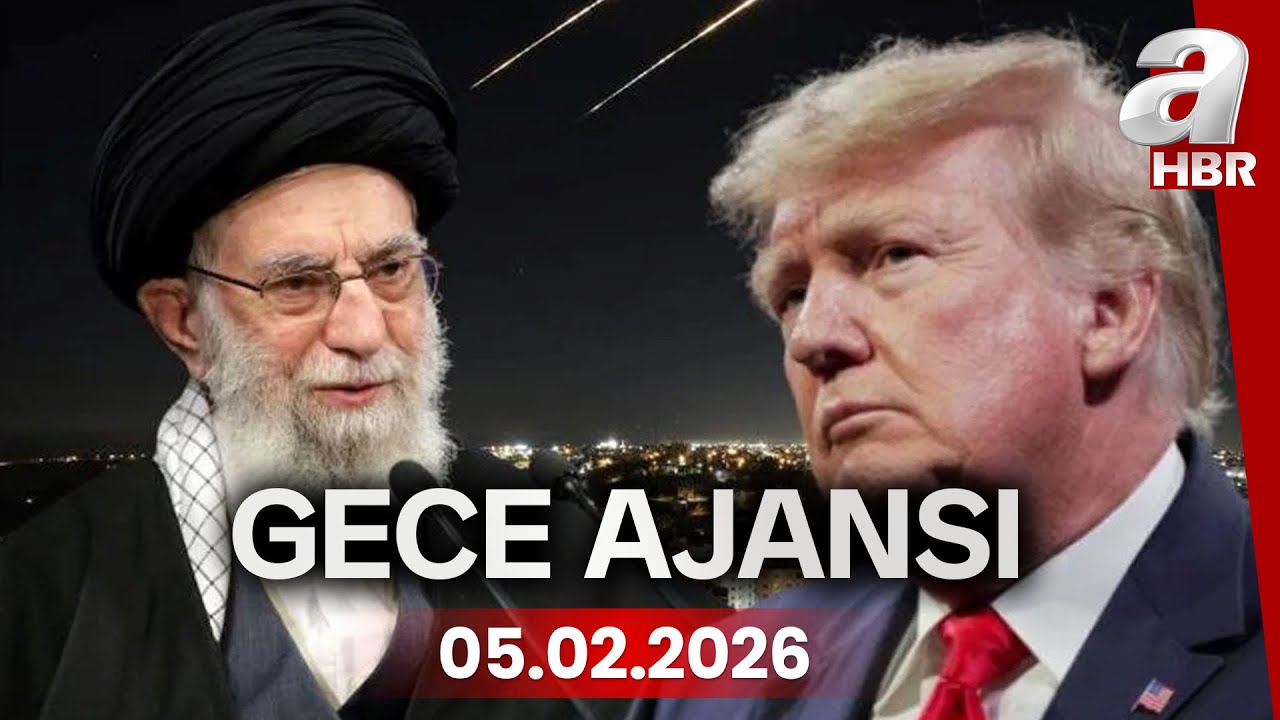 Trump: Hamaney endişelenmeli - Gece Ajansı - 05.02.2026 | A Haber