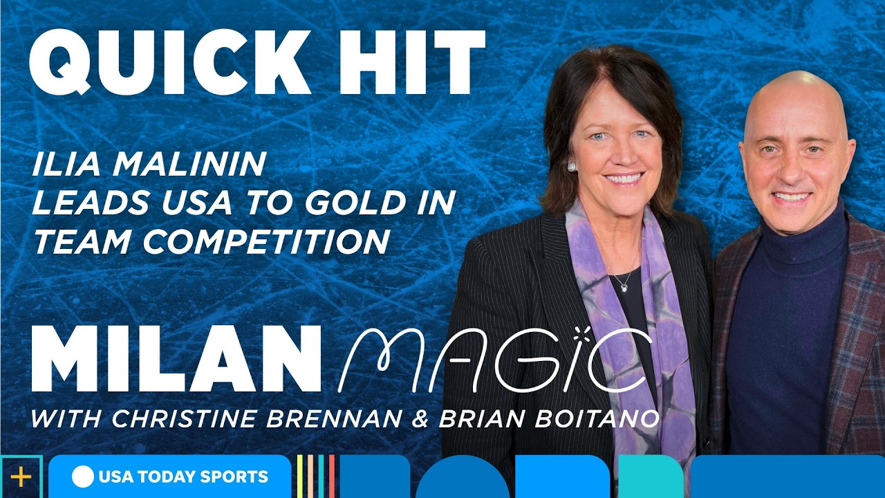 Milan Magic Quick Hit: Ilia Malinin captures gold for Team USA, handles must-win pressure