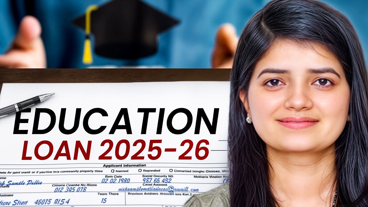 Education Loan 2025-26  | SBI Education Loan