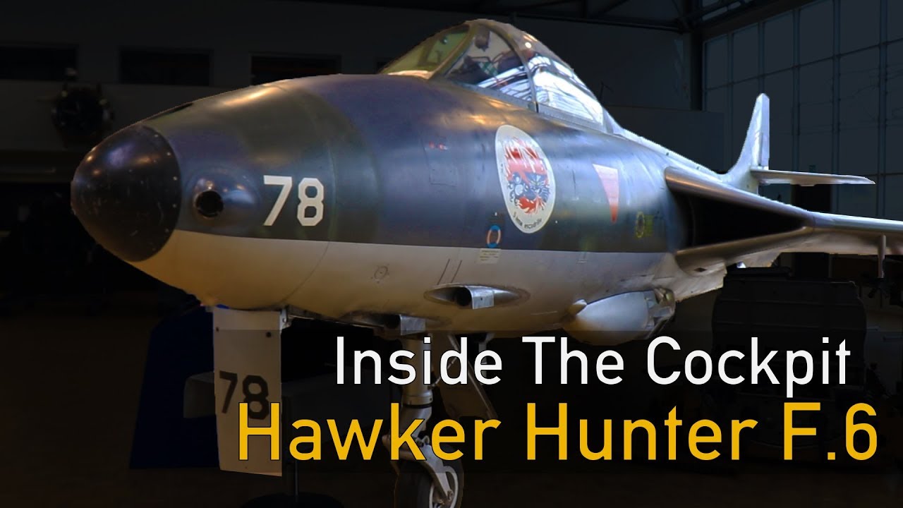 Inside The Cockpit - Hawker Hunter F.6 / Mk.58