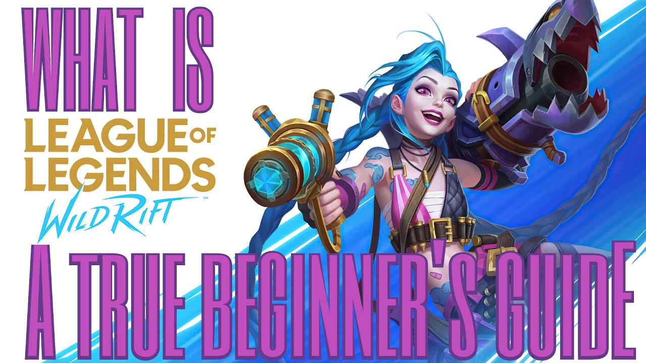 Что такое League of Legends Wild Rift? Настоящее руководство для новичков и введение.