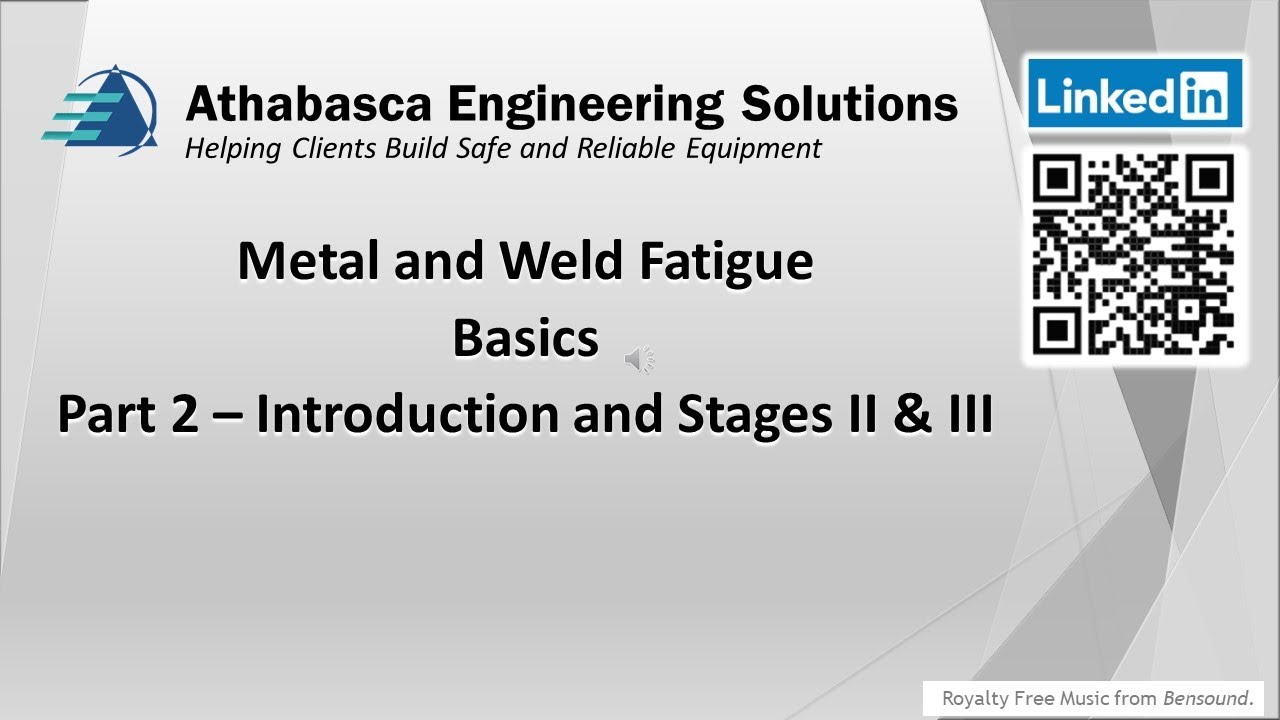 Metal and Weld Fatigue Basics Part 2