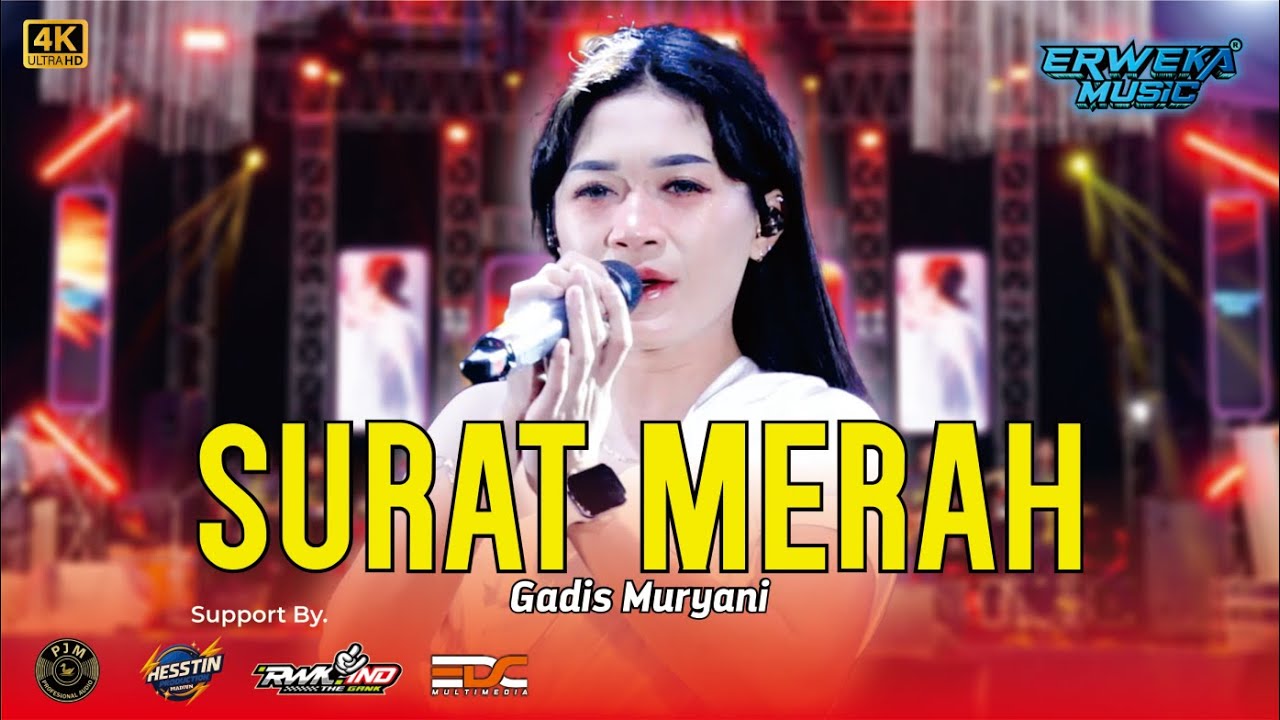 SURAT MERAH - GADIS MURYANI || ERWEKA MUSIC || EDC MULTIMEDIA || PJM PRO
