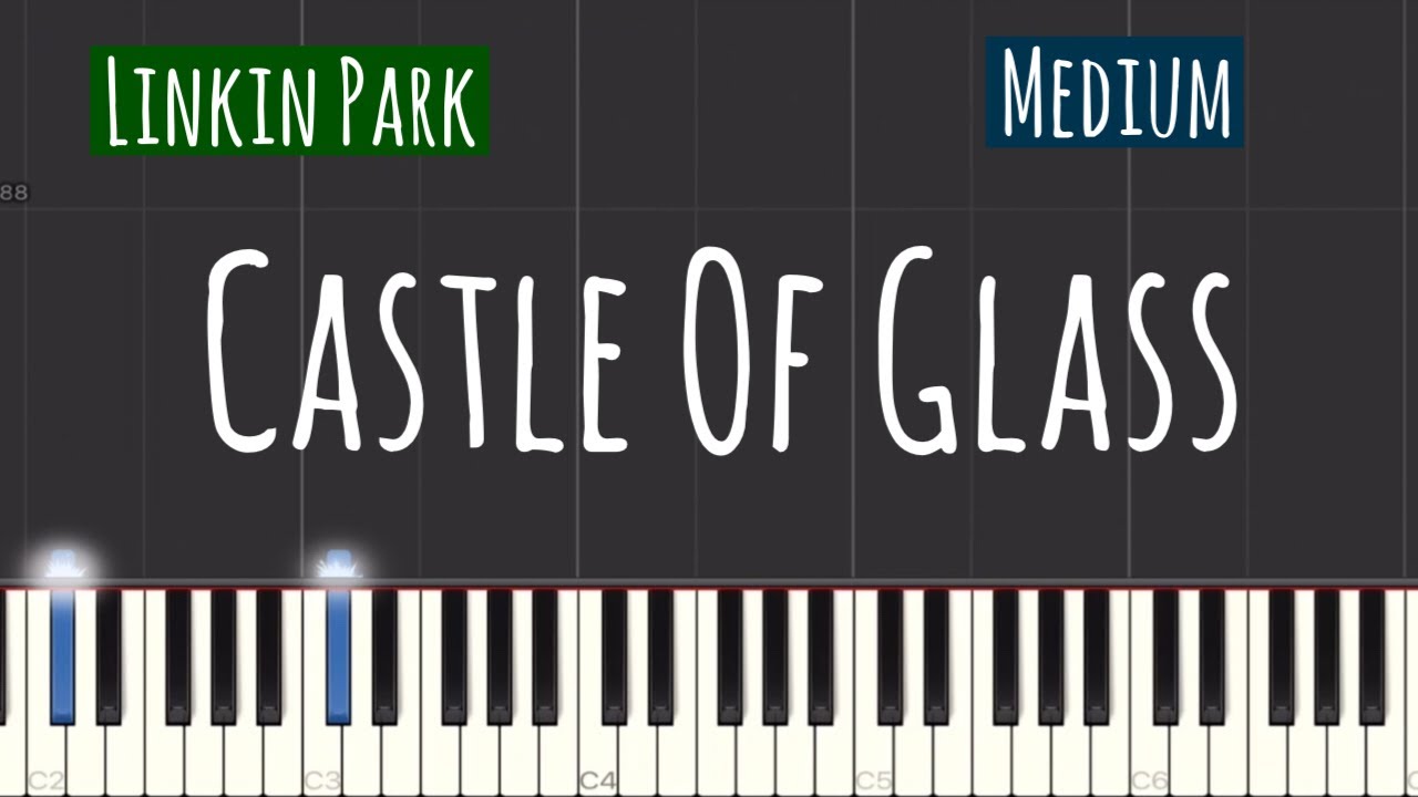 Linkin Park - Castle Of Glass Piano Tutorial | Medium